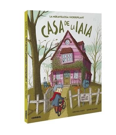 LA MERAVELLOSA I HORRIPILANT CASA DE LA IAIA | 9788491016779 | MARTÍ ORRIOLS,MERITXELL | Llibreria Geli - Llibreria Online de Girona - Comprar llibres en català i castellà