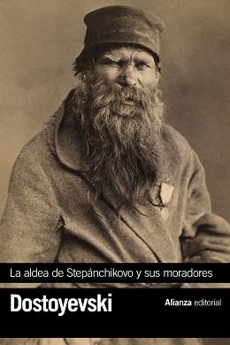 LA ALDEA DE STEPÁNCHIKOVO Y SUS MORADORES | 9788413625089 | DOSTOYEVSKI,FIÓDOR | Llibreria Geli - Llibreria Online de Girona - Comprar llibres en català i castellà