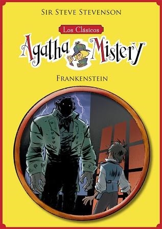 LOS CLÁSICOS DE AGATHA MISTERY 1.FRANKENSTEIN | 9788424665777 | STEVENSON,SIR STEVE | Llibreria Geli - Llibreria Online de Girona - Comprar llibres en català i castellà