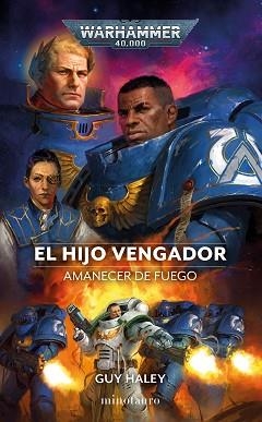 AMANECER DE FUEGO Nº 01 EL HIJO VENGADOR | 9788445011683 | HALEY,GUY | Llibreria Geli - Llibreria Online de Girona - Comprar llibres en català i castellà