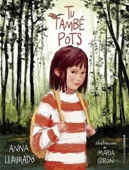 TU TAMBÉ POTS | 9788412322187 | LLAURADÓ,ANNA | Llibreria Geli - Llibreria Online de Girona - Comprar llibres en català i castellà