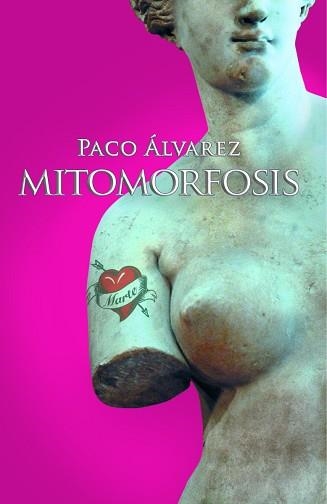 MITOMORFOSIS | 9788418016165 | ÁLVAREZ,PACO | Llibreria Geli - Llibreria Online de Girona - Comprar llibres en català i castellà