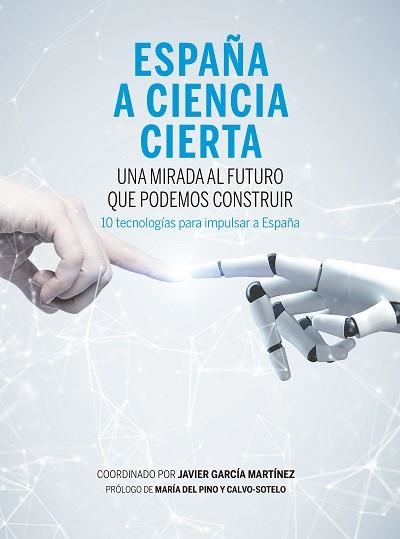 ESPAÑA A CIENCIA CIERTA | 9788498755206 | GARCÍA MARTÍNEZ,JAVIER | Libreria Geli - Librería Online de Girona - Comprar libros en catalán y castellano