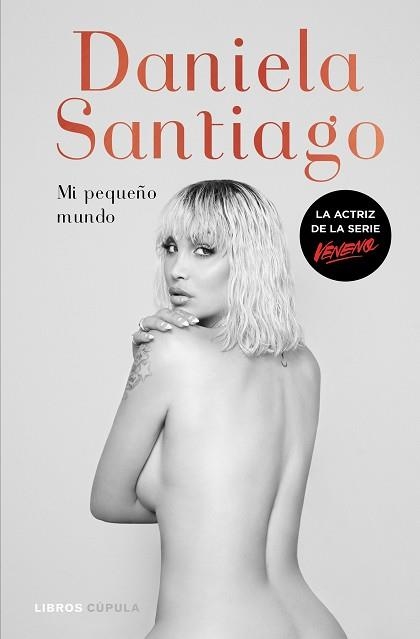 MI PEQUEÑO MUNDO | 9788448028817 | SANTIAGO,DANIELA | Llibreria Geli - Llibreria Online de Girona - Comprar llibres en català i castellà