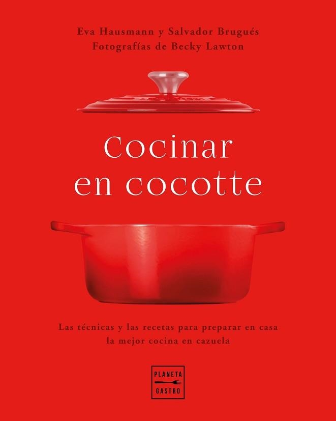 COCINAR EN COCOTTE | 9788408248484 | HAUSMANN,EVA/BRUGUÉS,SALVADOR/LAWTON,BECKY | Llibreria Geli - Llibreria Online de Girona - Comprar llibres en català i castellà