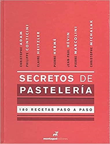 SECRETOS DE PASTELERÍA | 9788472121751 |   | Llibreria Geli - Llibreria Online de Girona - Comprar llibres en català i castellà