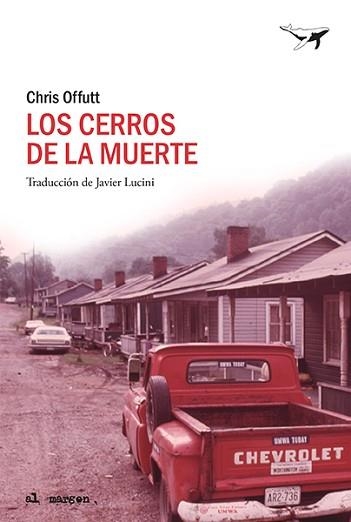 LOS CERROS DE LA MUERTE | 9788412415209 | OFFUTT,CHRIS | Llibreria Geli - Llibreria Online de Girona - Comprar llibres en català i castellà