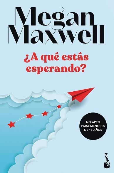 A QUÉ ESTÁS ESPERANDO? | 9788408249498 | MAXWELL,MEGAN | Libreria Geli - Librería Online de Girona - Comprar libros en catalán y castellano