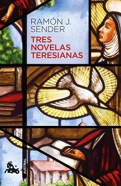 TRES NOVELAS TERESIANAS | 9788423360451 | SENDER,RAMÓN J. | Libreria Geli - Librería Online de Girona - Comprar libros en catalán y castellano