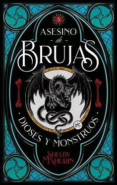 ASESINO DE BRUJAS-3.DIOSES & MONSTRUOS | 9788417854300 | MAHURIN,SHELBY | Llibreria Geli - Llibreria Online de Girona - Comprar llibres en català i castellà