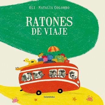 RATONES DE VIAJE | 9788484644651 | COLOMBO,NATALIA | Llibreria Geli - Llibreria Online de Girona - Comprar llibres en català i castellà