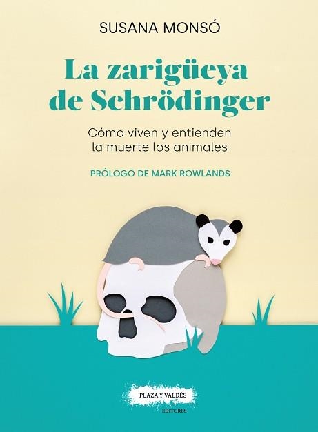 LA ZARIGÜEYA DE SCHRODINGER | 9788417121389 | MONSÓ GIL,SUSANA | Llibreria Geli - Llibreria Online de Girona - Comprar llibres en català i castellà