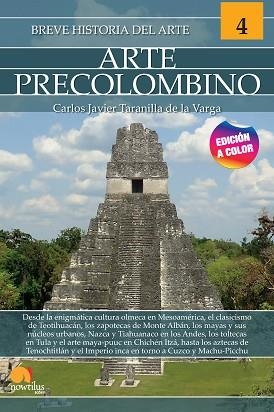 BREVE HISTORIA DEL ARTE PRECOLOMBINO | 9788413052182 | TARANILLA DE LA VARGA,CARLOS JAVIER | Llibreria Geli - Llibreria Online de Girona - Comprar llibres en català i castellà