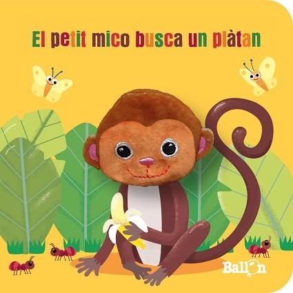 EL PETIT MICO BUSCA UN PLÀTAN | 9789403226361 | Llibreria Geli - Llibreria Online de Girona - Comprar llibres en català i castellà