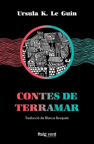 CONTES DE TERRAMAR | 9788417925574 | LE GUIN,URSULA K. | Llibreria Geli - Llibreria Online de Girona - Comprar llibres en català i castellà