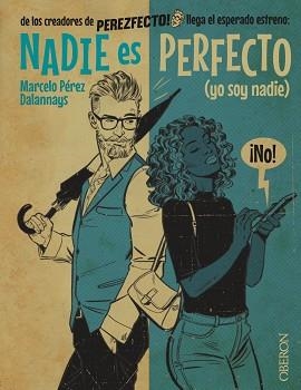 NADIE ES PERFECTO | 9788441544918 | PÉREZ DALANNAYS,MARCELO | Llibreria Geli - Llibreria Online de Girona - Comprar llibres en català i castellà