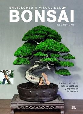 ENCICLOPEDIA VISUAL DEL BONSÁI | 9788466241014 | NORMAN,KEN | Llibreria Geli - Llibreria Online de Girona - Comprar llibres en català i castellà