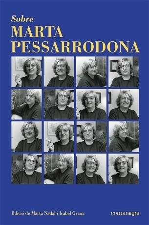 SOBRE MARTA PESSARRODONA | 9788418857072 | GRAÑA,ISABEL/NADAL,MARTA | Libreria Geli - Librería Online de Girona - Comprar libros en catalán y castellano