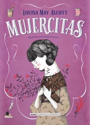 MUJERCITAS | 9788418395758 | ALCOTT,LOUISA MAY | Llibreria Geli - Llibreria Online de Girona - Comprar llibres en català i castellà