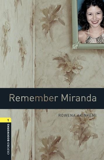 REMEMBER MIRANDA | 9780194637442 | AKINYEMI, ROWENA | Llibreria Geli - Llibreria Online de Girona - Comprar llibres en català i castellà