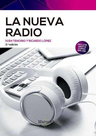 LA NUEVA RADIO | 9788426733962 | TENORIO SANTOS,IVAN/LOPEZ ROLDAN,RICARDO | Libreria Geli - Librería Online de Girona - Comprar libros en catalán y castellano