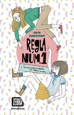 REGLA NÚM.1.MANUAL IMPRESCINDIBLE PER A DONES NOVELLES | 9788418592430 | IRIBERTEGUI,IDOIA | Llibreria Geli - Llibreria Online de Girona - Comprar llibres en català i castellà