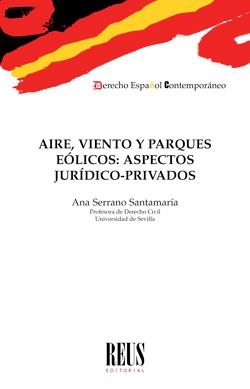 AIRE,VIENTO Y PARQUES EÓLICOS | 9788429021646 | SERRANO SANTAMARÍA, ANA | Llibreria Geli - Llibreria Online de Girona - Comprar llibres en català i castellà