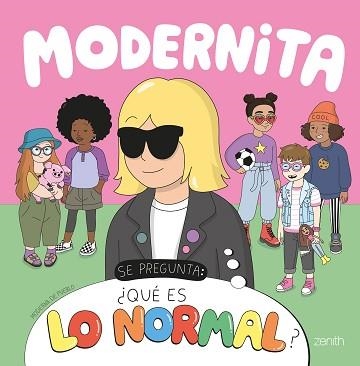 MODERNITA SE PREGUNTA:¿QUÉ ES LO NORMAL? | 9788408248170 | MODERNA DE PUEBLO | Libreria Geli - Librería Online de Girona - Comprar libros en catalán y castellano