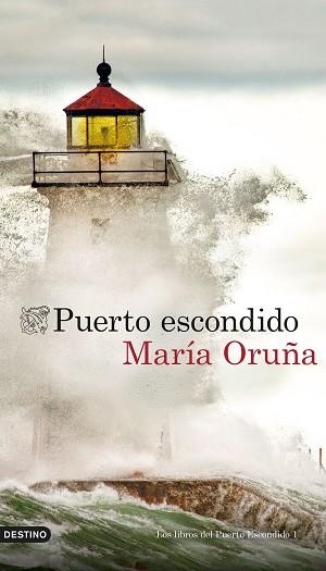 PUERTO ESCONDIDO | 9788423360611 | ORUÑA,MARÍA | Llibreria Geli - Llibreria Online de Girona - Comprar llibres en català i castellà