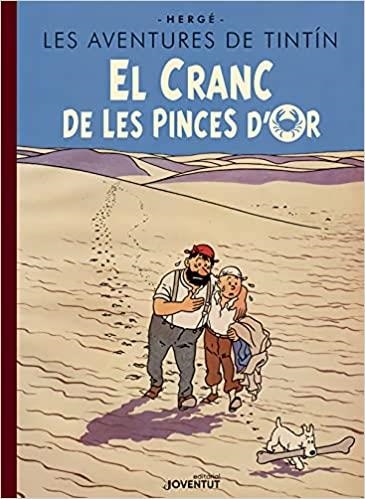 EL CRANC DE LES PINCES D'OR(EDICIÓ ESPECIAL) | 9788426147523 | HERGÉ | Llibreria Geli - Llibreria Online de Girona - Comprar llibres en català i castellà