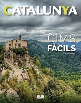 CATALUNYA.CIMS FÀCILS | 9788482167879 | BARBA,CÈSAR | Libreria Geli - Librería Online de Girona - Comprar libros en catalán y castellano