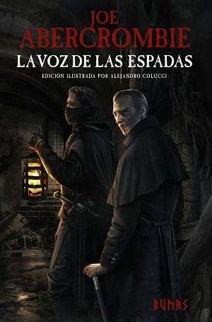 LA VOZ DE LAS ESPADAS [EDICIÓN ILUSTRADA] | 9788413625782 | ABERCROMBIE,JOE | Libreria Geli - Librería Online de Girona - Comprar libros en catalán y castellano