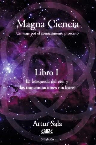 MAGNA CIENCIA(LIBRO-1.UN VIAJE POR EL CONOCIMIENTO PROSCRITO) | 9788412203660 | SALA,ARTUR | Llibreria Geli - Llibreria Online de Girona - Comprar llibres en català i castellà