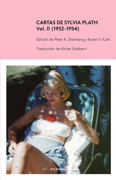 CARTAS DE SYLVIA PLATH,VOL II(1952-1954) | 9788412418637 | PLATH,SYLVIA | Llibreria Geli - Llibreria Online de Girona - Comprar llibres en català i castellà