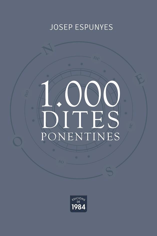 1.000 DITES PONENTINES | 9788418858024 | ESPUNYES,JOSEP | Llibreria Geli - Llibreria Online de Girona - Comprar llibres en català i castellà