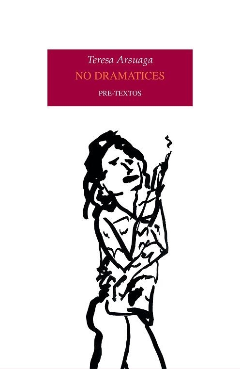 NO DRAMATICES | 9788418935206 | ARSUAGA,TERESA | Llibreria Geli - Llibreria Online de Girona - Comprar llibres en català i castellà