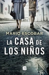 LA CASA DE LOS NIÑOS | 9788466670715 | ESCOBAR,MARIO | Llibreria Geli - Llibreria Online de Girona - Comprar llibres en català i castellà