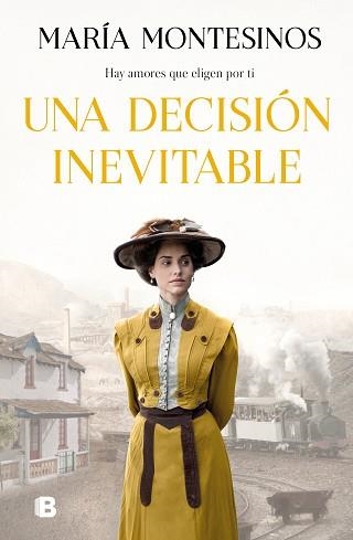 UNA DECISIÓN INEVITABLE | 9788466670777 | MONTESINOS, MARÍA | Llibreria Geli - Llibreria Online de Girona - Comprar llibres en català i castellà