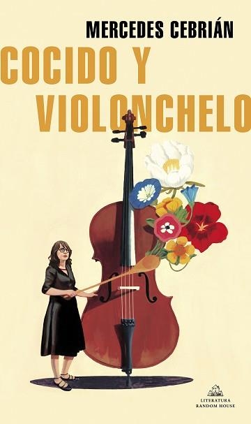 COCIDO Y VIOLONCHELO | 9788439739593 | CEBRIÁN,MERCEDES | Llibreria Geli - Llibreria Online de Girona - Comprar llibres en català i castellà