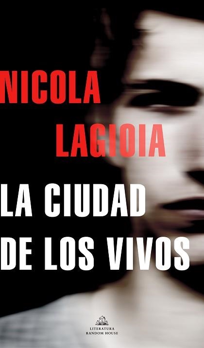 LA CIUDAD DE LOS VIVOS | 9788439739210 | LAGIOIA,NICOLA | Llibreria Geli - Llibreria Online de Girona - Comprar llibres en català i castellà