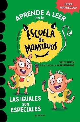 APRENDER A LEER EN LA ESCUELA DE MONSTRUOS-3.LAS IGUALES SON ESPECIALES  | 9788418594045 | RIPPIN,SALLY/BENEGAS,MAR | Llibreria Geli - Llibreria Online de Girona - Comprar llibres en català i castellà