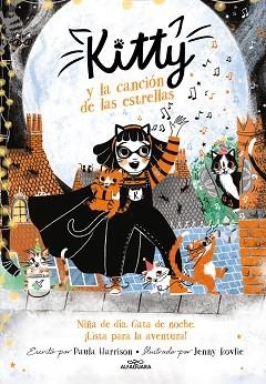 KITTY Y LA CANCIÓN DE LAS ESTRELLAS | 9788420459455 | HARRISON,PAULA | Llibreria Geli - Llibreria Online de Girona - Comprar llibres en català i castellà