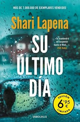 SU ÚLTIMO DÍA | 9788466358972 | LAPENA,SHARI | Llibreria Geli - Llibreria Online de Girona - Comprar llibres en català i castellà