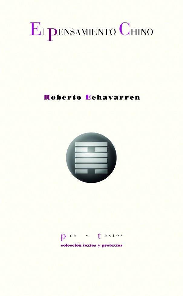 EL PENSAMIENTO CHINO | 9788418935121 | ECHAVARREN,ROBERTO | Llibreria Geli - Llibreria Online de Girona - Comprar llibres en català i castellà