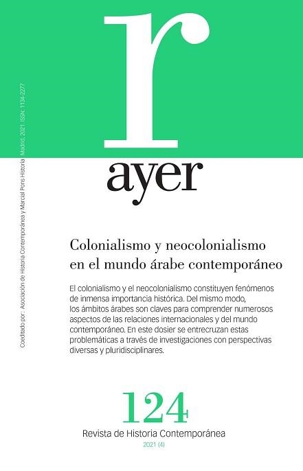 COLONIALISMO Y NEOCOLONIALISMO EN EL MUNDO ÁRABE CONTEMPORÁNEO | 9788418752223 | RAMOS TOLOSA,JORGE | Llibreria Geli - Llibreria Online de Girona - Comprar llibres en català i castellà