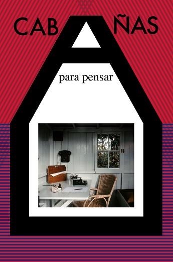 CABAÑAS PARA PENSAR | 9788492724611 | Llibreria Geli - Llibreria Online de Girona - Comprar llibres en català i castellà