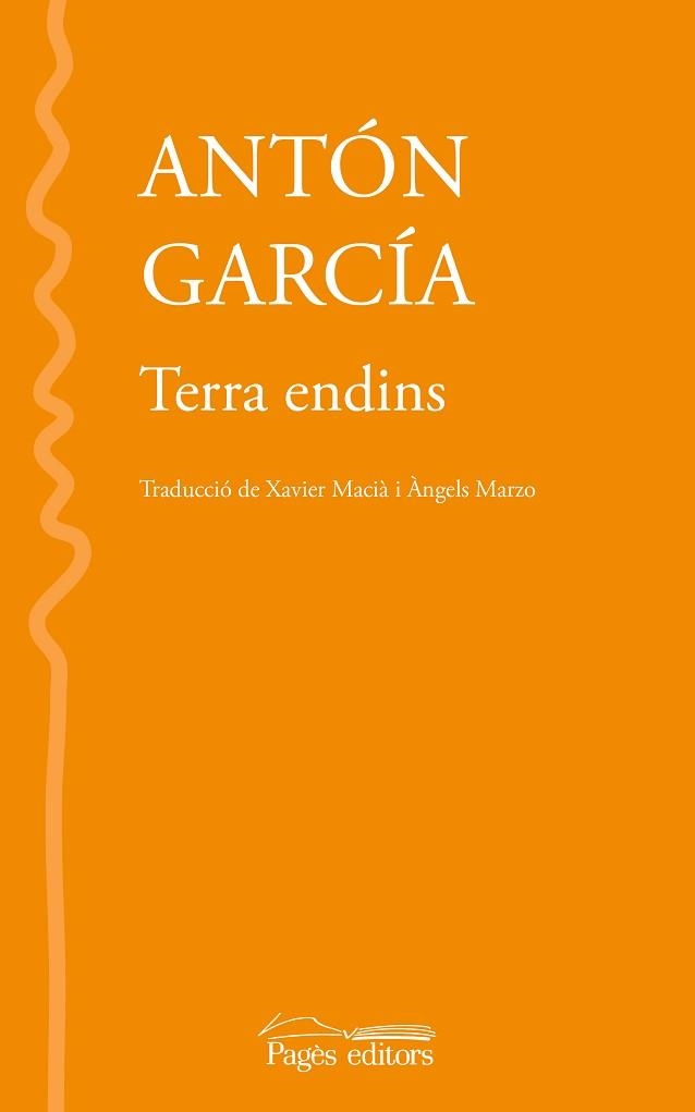 TERRA ENDINS | 9788413033181 | GARCÍA,ANTÓN | Llibreria Geli - Llibreria Online de Girona - Comprar llibres en català i castellà