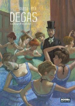 DEGAS.LA DANZA DE LA SOLEDAD | 9788467948547 | RUBIO-EFA | Llibreria Geli - Llibreria Online de Girona - Comprar llibres en català i castellà