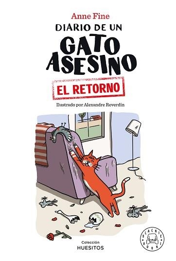 DIARIO DE UN GATO ASESINO.EL RETORNO | 9788418733482 | FINE, ANNE | Llibreria Geli - Llibreria Online de Girona - Comprar llibres en català i castellà