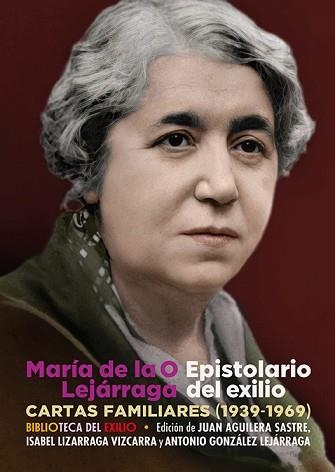 EPISTOLARIO DEL EXILIO | 9788418818660 | LEJÁRRAGA, MARÍA DE LA O | Libreria Geli - Librería Online de Girona - Comprar libros en catalán y castellano